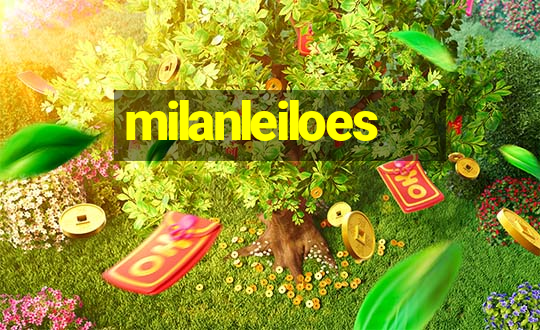 milanleiloes