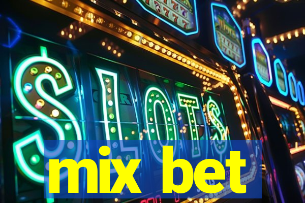 mix bet