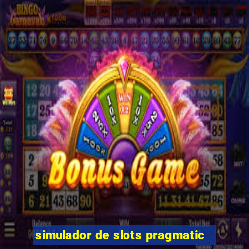 simulador de slots pragmatic