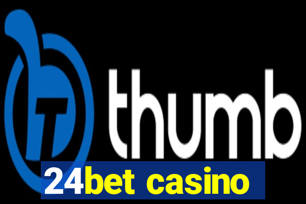 24bet casino