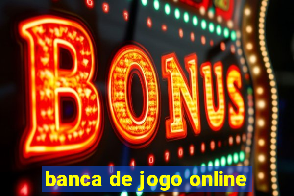 banca de jogo online