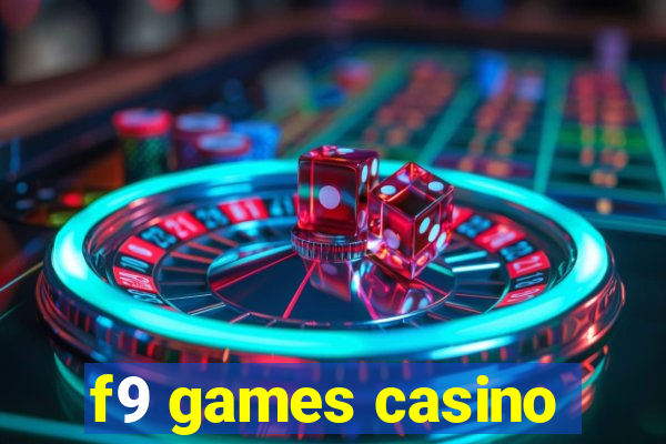 f9 games casino