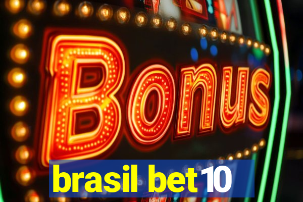 brasil bet10