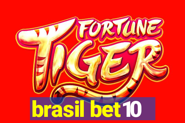 brasil bet10