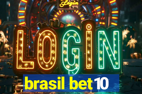 brasil bet10