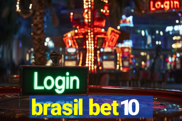 brasil bet10