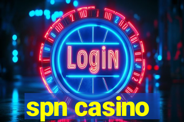 spn casino