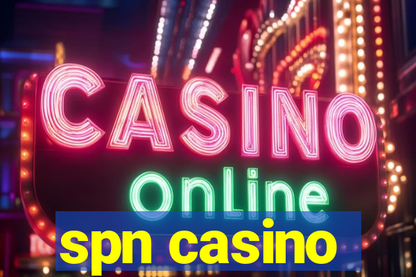 spn casino