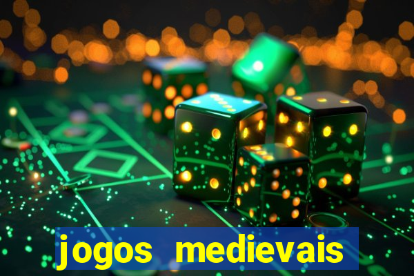 jogos medievais para android