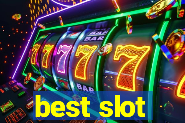 best slot