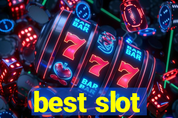 best slot