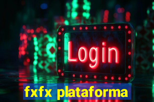 fxfx plataforma