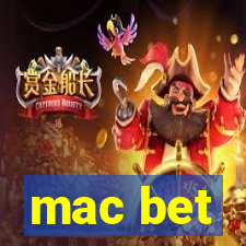 mac bet