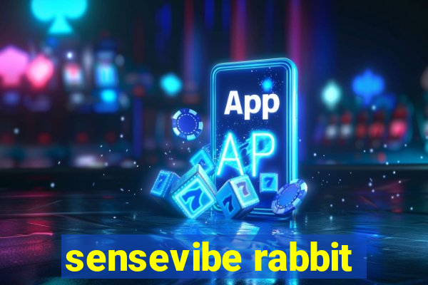 sensevibe rabbit