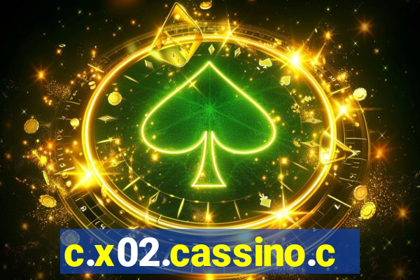 c.x02.cassino.com