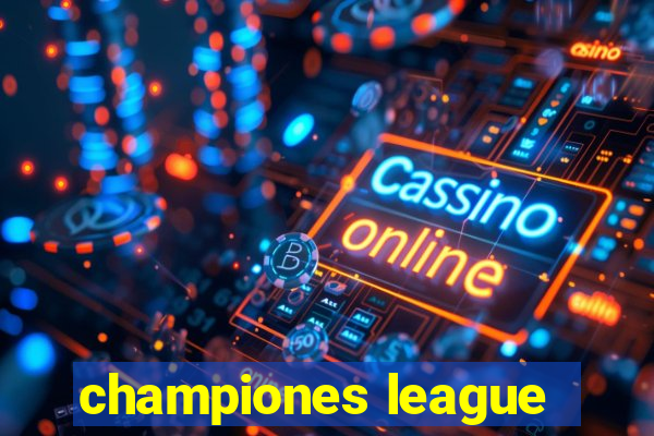 championes league