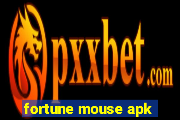 fortune mouse apk