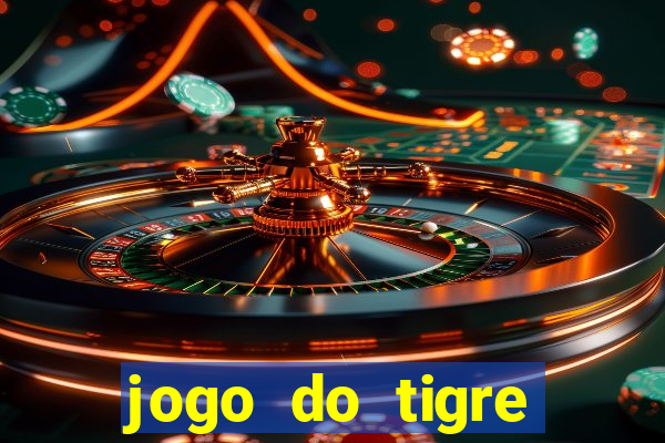 jogo do tigre deposito de 10 reais