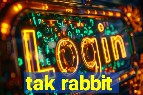 tak rabbit