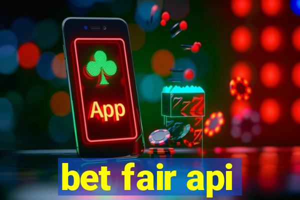 bet fair api