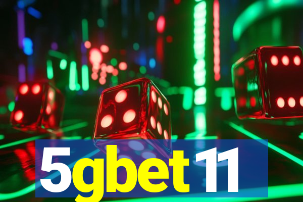 5gbet11