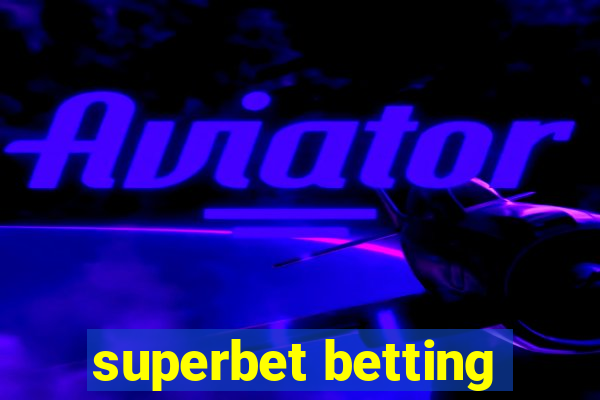 superbet betting