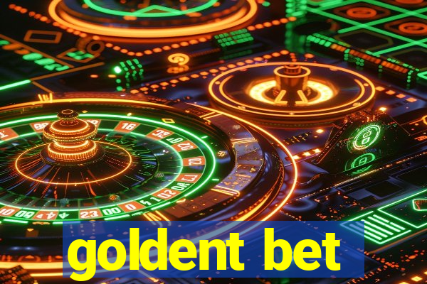 goldent bet