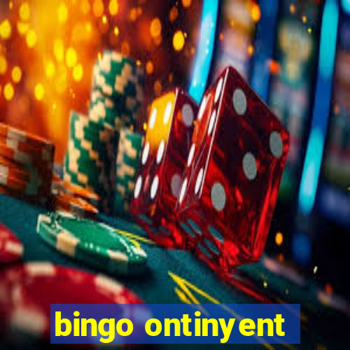 bingo ontinyent