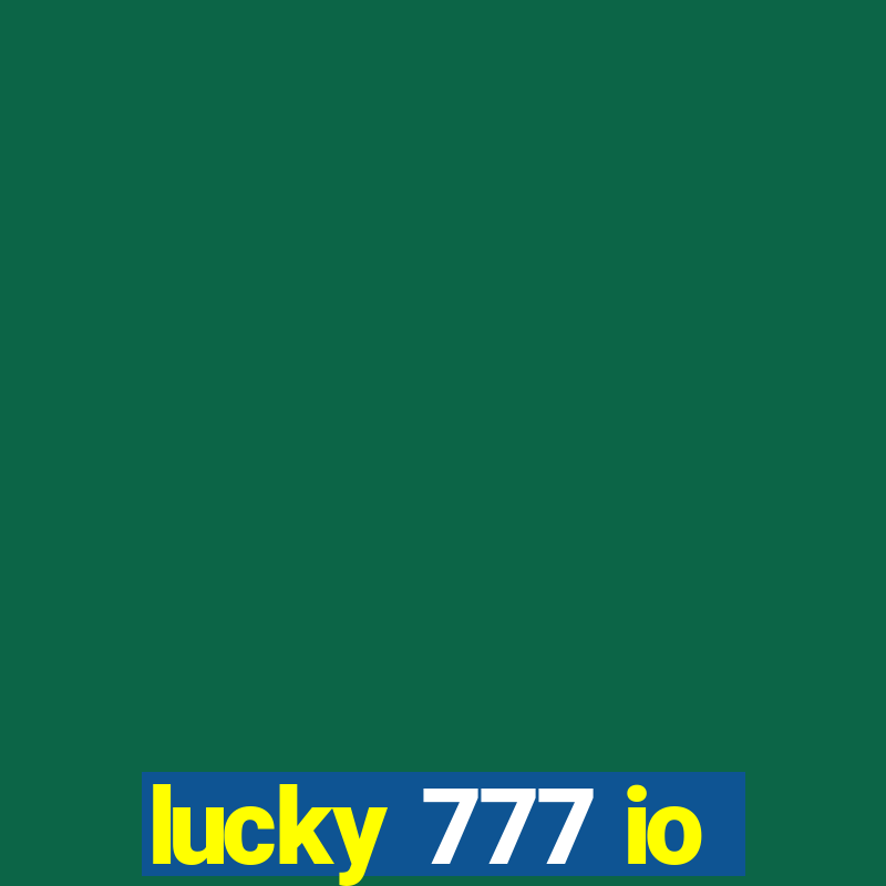 lucky 777 io