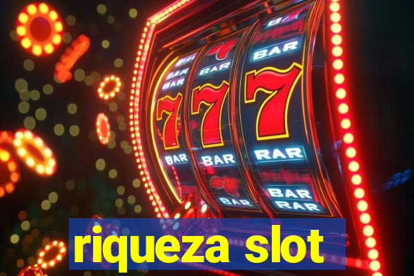 riqueza slot