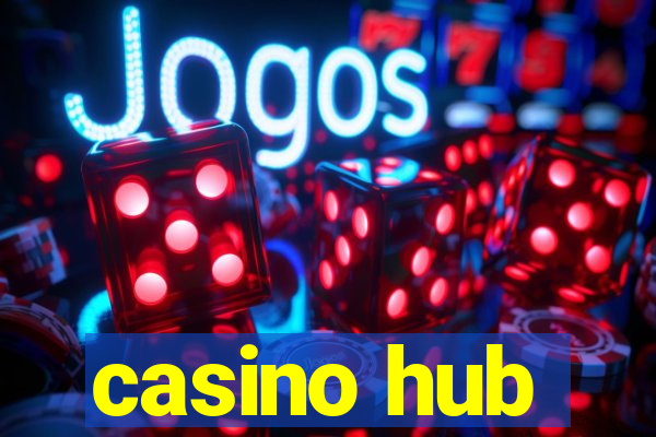 casino hub