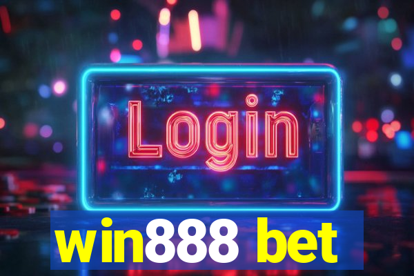 win888 bet