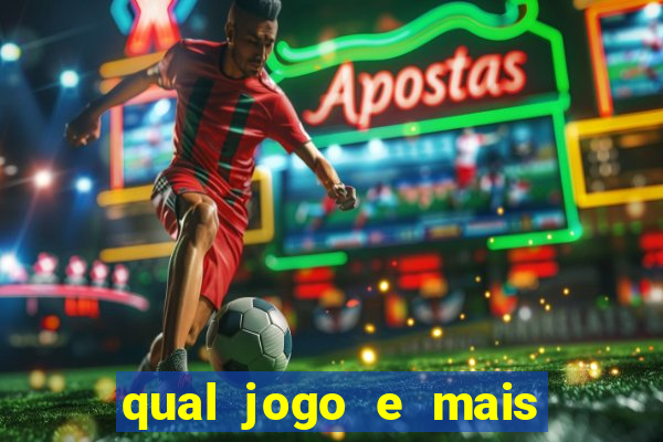 qual jogo e mais facil ganhar