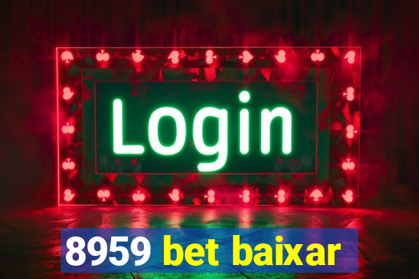 8959 bet baixar