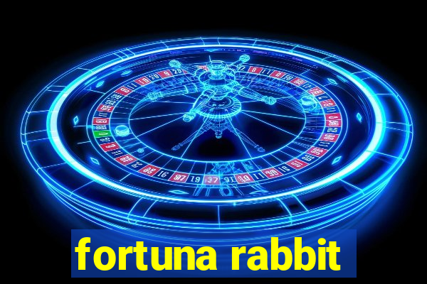 fortuna rabbit