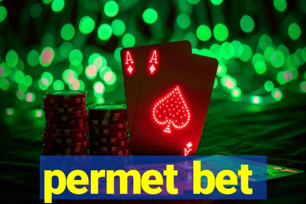 permet bet