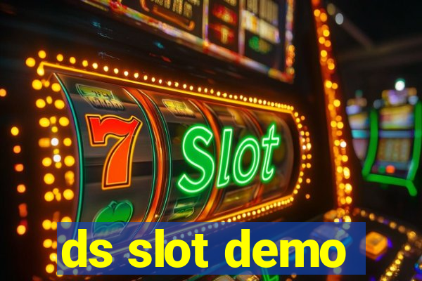 ds slot demo