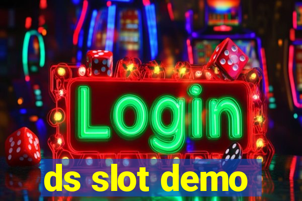 ds slot demo