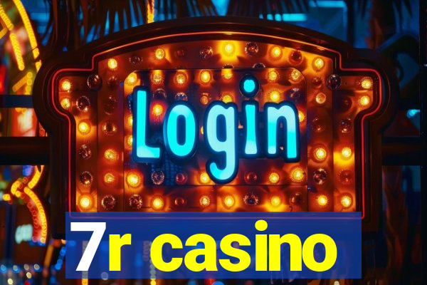 7r casino