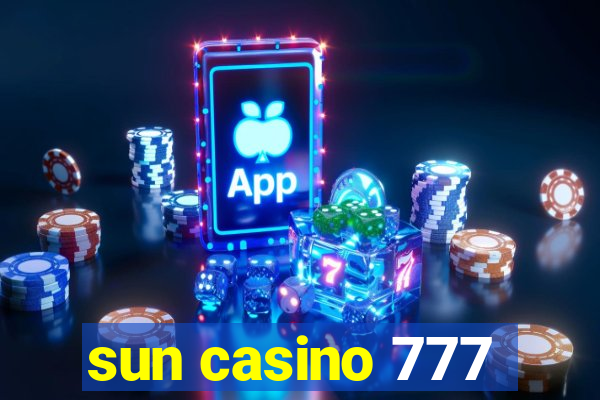 sun casino 777