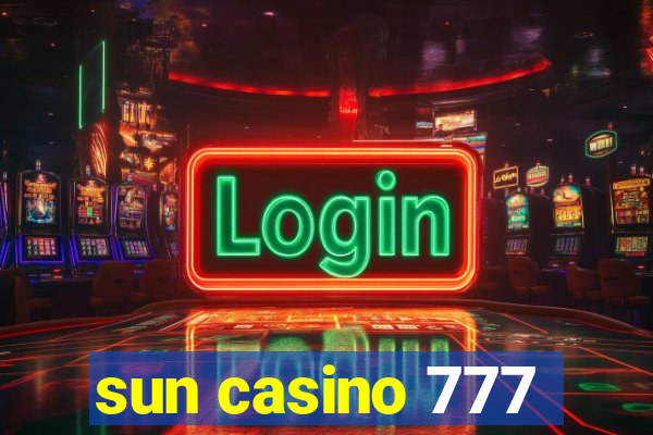 sun casino 777