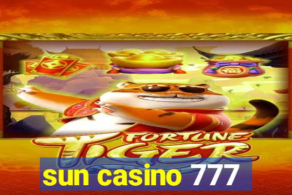 sun casino 777