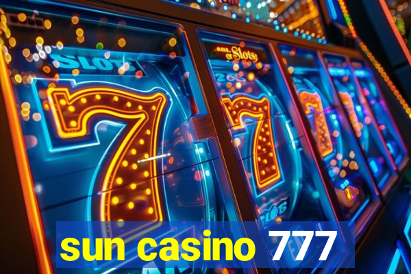 sun casino 777