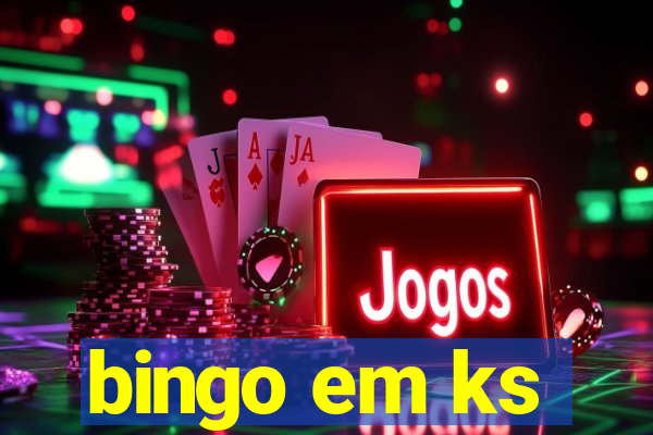 bingo em ks