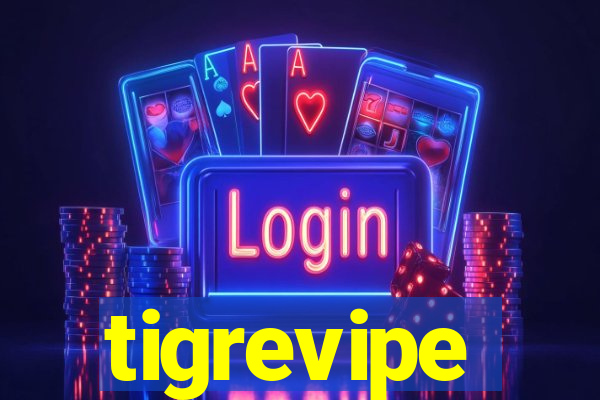 tigrevipe