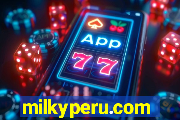 milkyperu.com