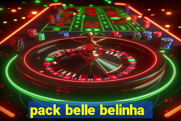 pack belle belinha