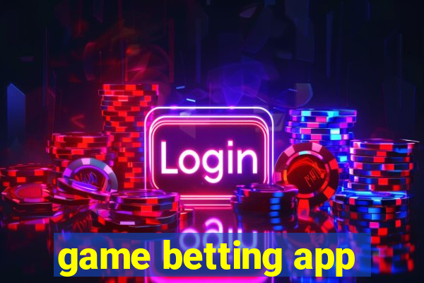 game betting app