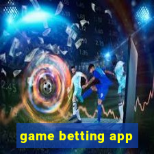 game betting app