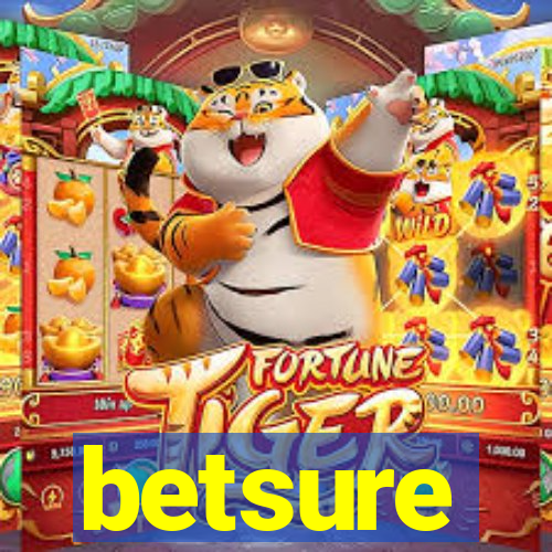 betsure